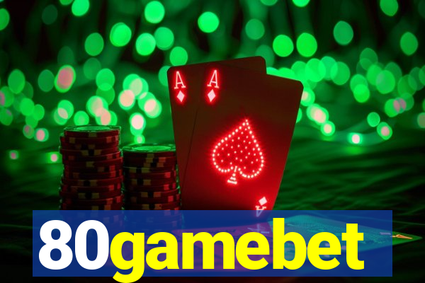 80gamebet