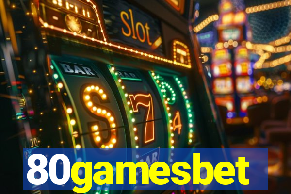 80gamesbet