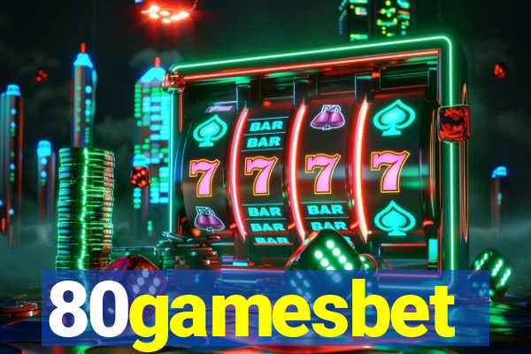 80gamesbet