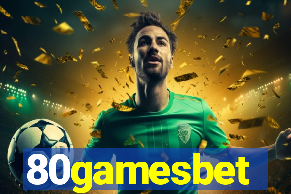 80gamesbet