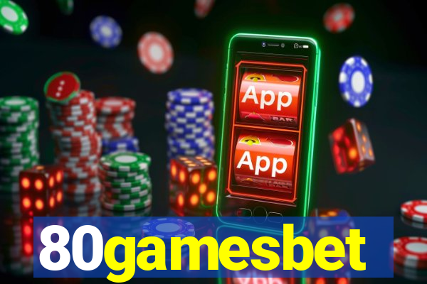 80gamesbet