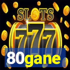 80gane