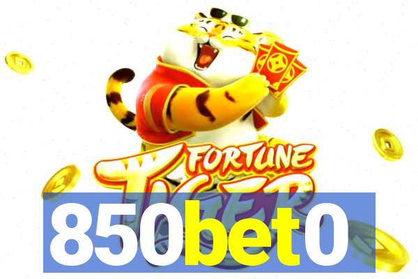 850bet0