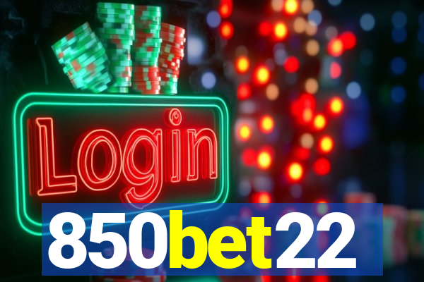 850bet22