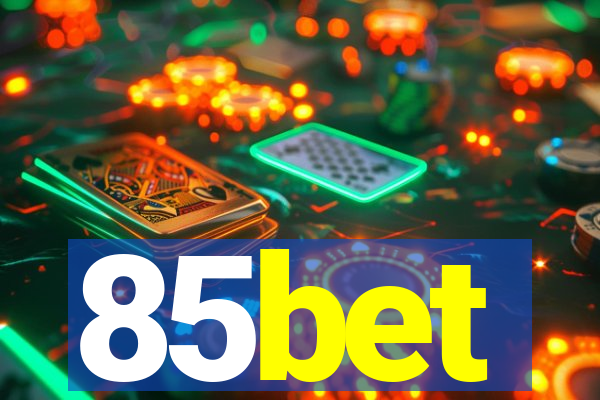 85bet
