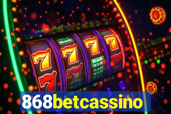 868betcassino