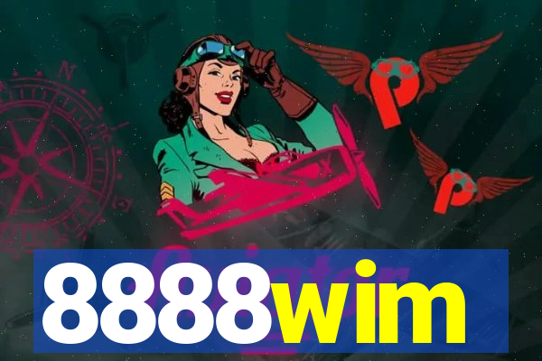 8888wim