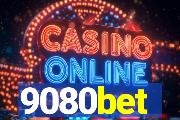 9080bet