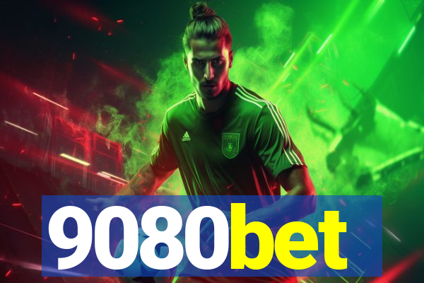 9080bet