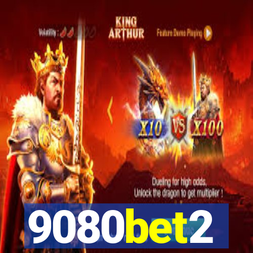 9080bet2