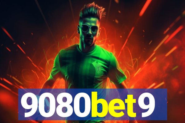 9080bet9