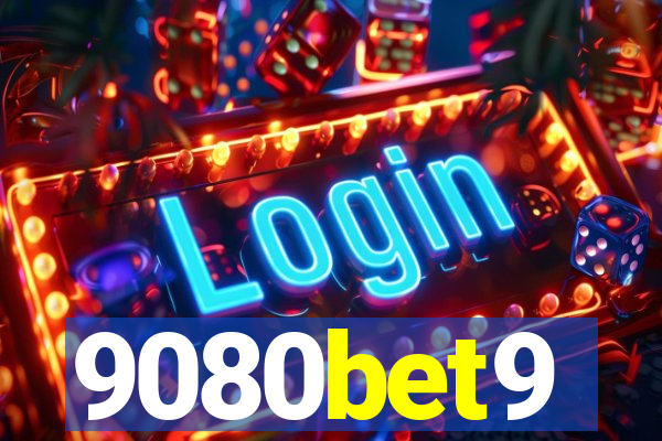 9080bet9