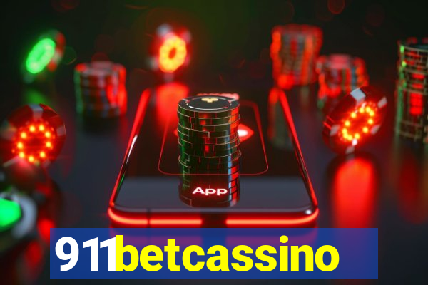 911betcassino
