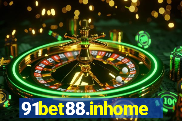 91bet88.inhome