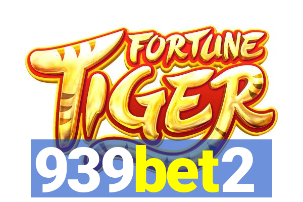 939bet2