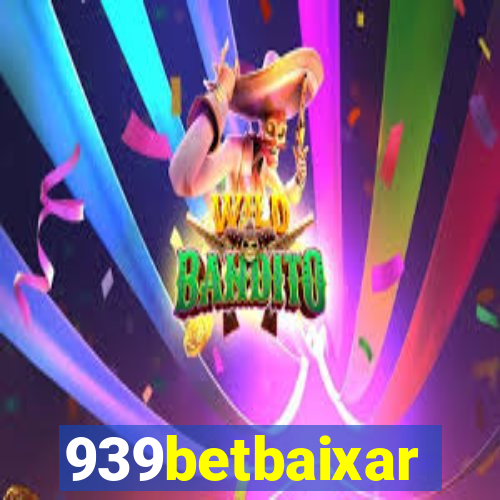 939betbaixar