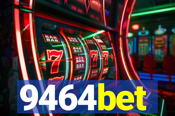 9464bet