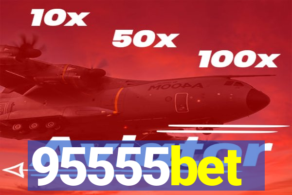 95555bet