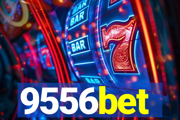 9556bet
