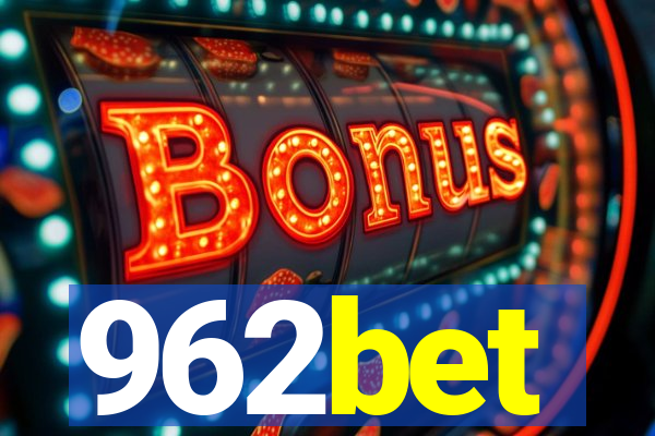 962bet