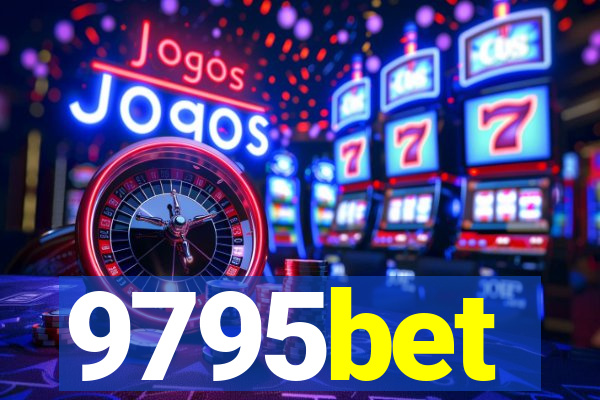 9795bet