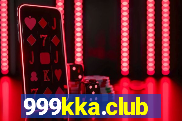 999kka.club