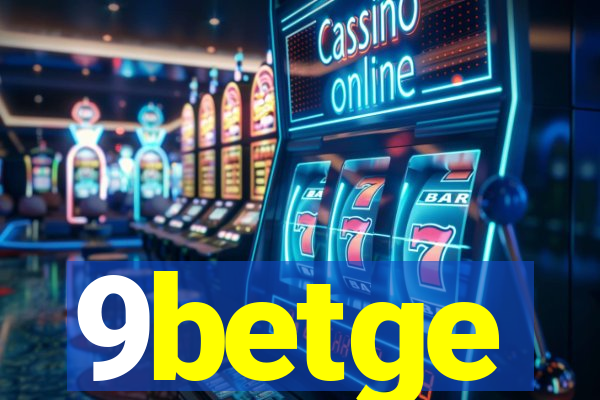 9betge