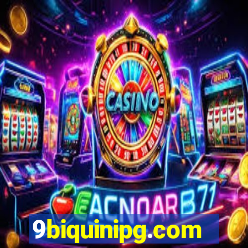 9biquinipg.com