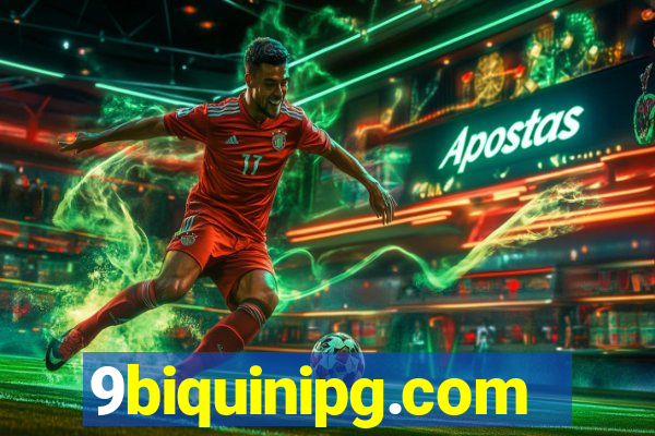 9biquinipg.com