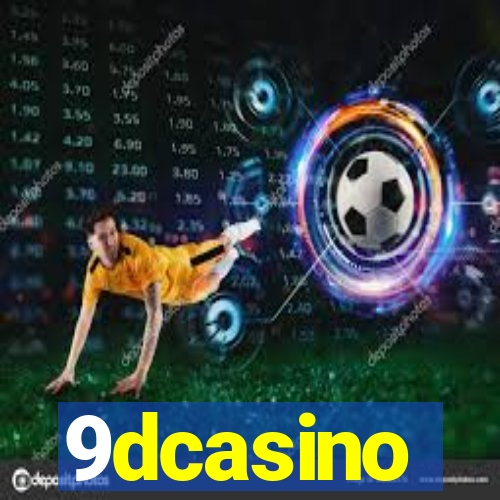 9dcasino