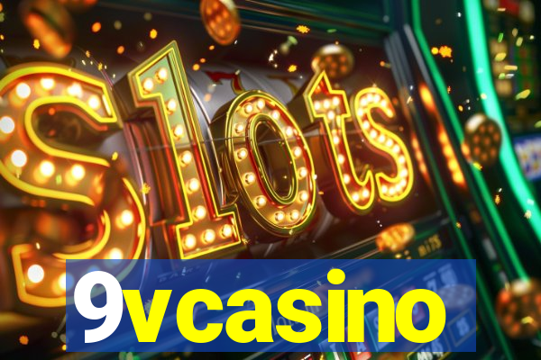 9vcasino