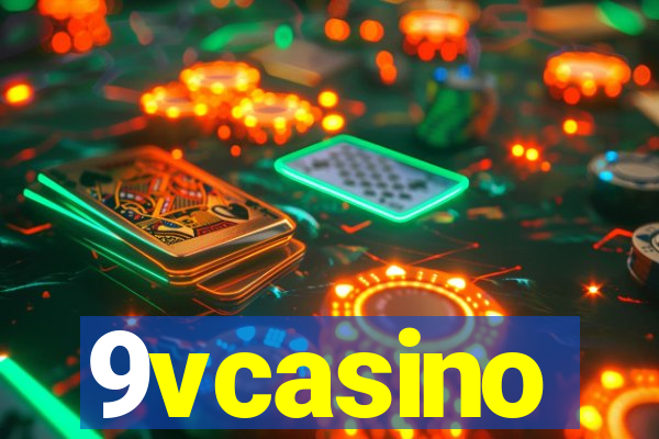9vcasino