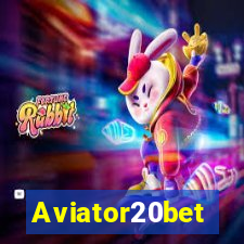 Aviator20bet