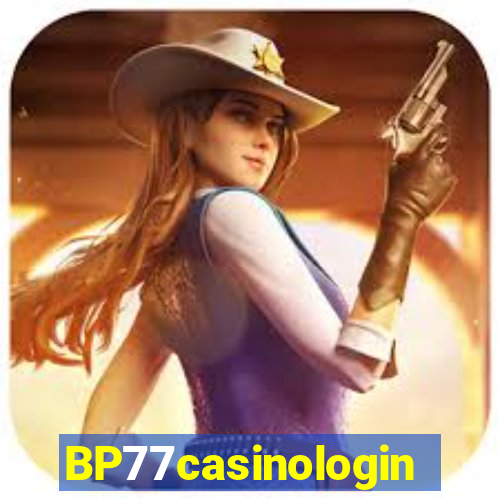 BP77casinologin