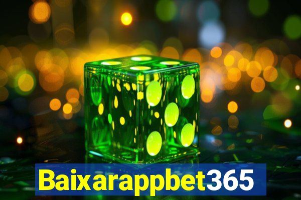 Baixarappbet365