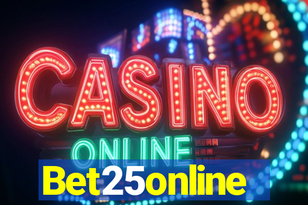 Bet25online