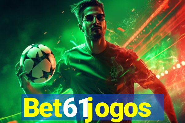 Bet61jogos