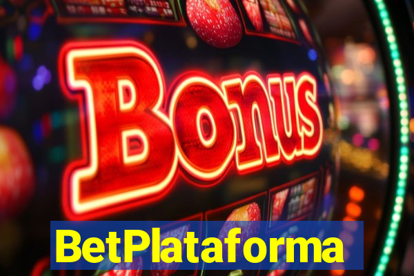 BetPlataforma