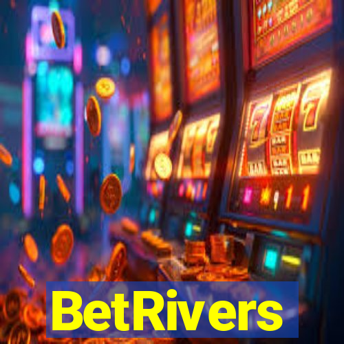 BetRivers