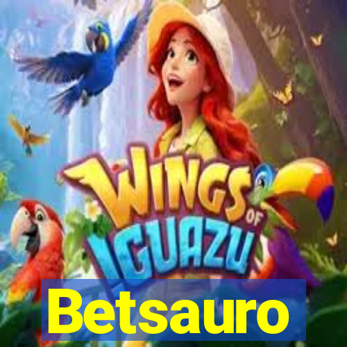 Betsauro