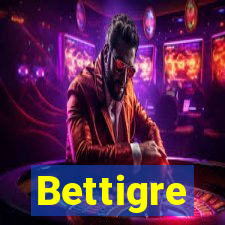 Bettigre