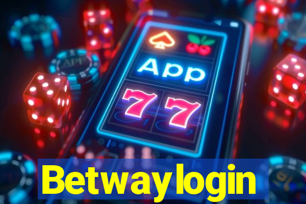 Betwaylogin