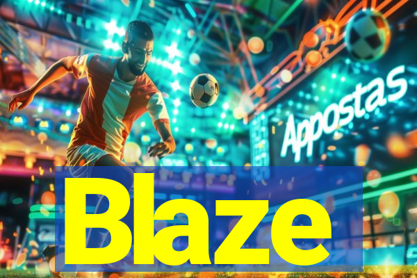 Blaze
