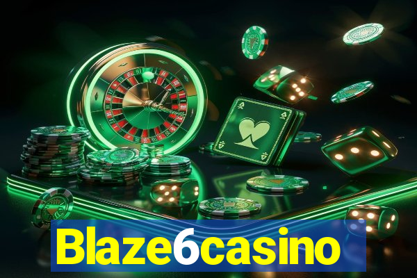 Blaze6casino