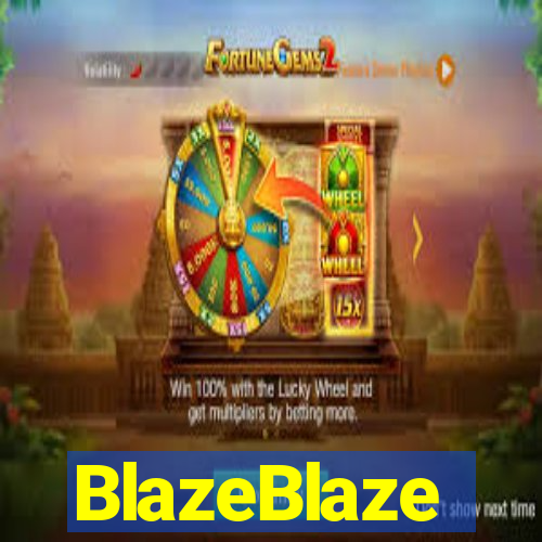 BlazeBlaze