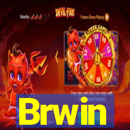 Brwin