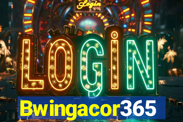 Bwingacor365