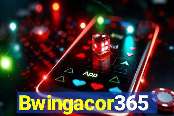 Bwingacor365