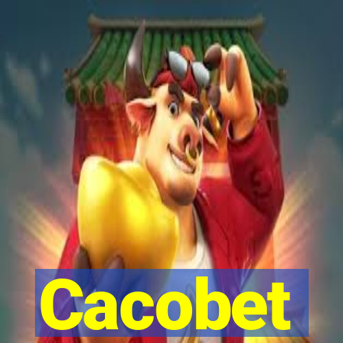 Cacobet