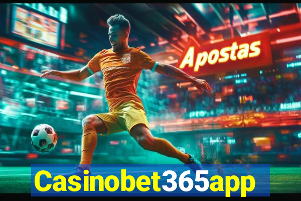 Casinobet365app